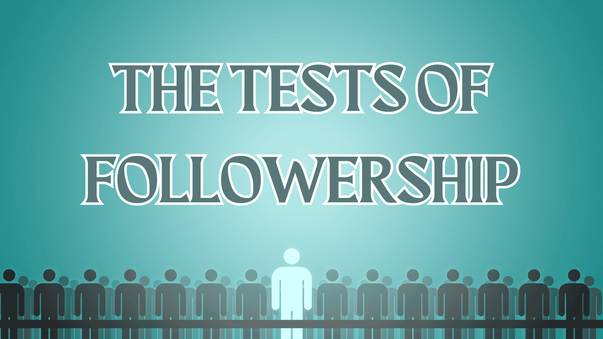 a test of followership